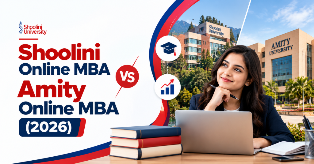Shoolini vs Amity Online MBA